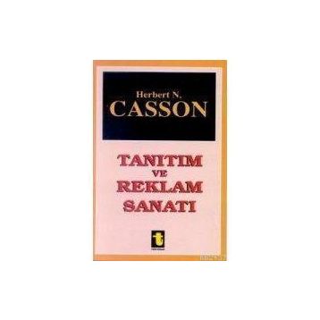 TANITIM VE REKLAM SANATI - HERBERT CASSON
