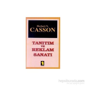 TANITIM VE REKLAM SANATI - HERBERT CASSON