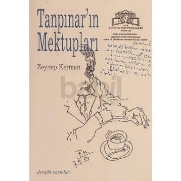 Tanpınar’ın Mektupları - Zeynep Kerman