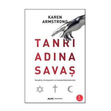 Tanrı Adına Savaş - Karen Armstrong