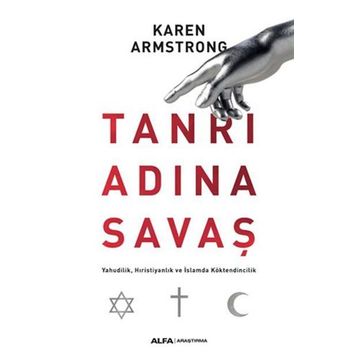 Tanrı Adına Savaş - Karen Armstrong
