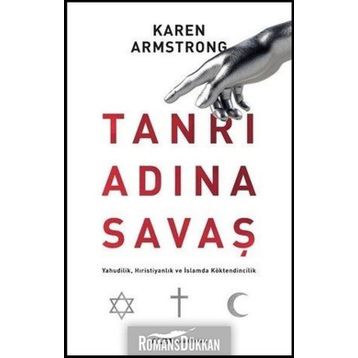 Tanrı Adına Savaş - Karen Armstrong