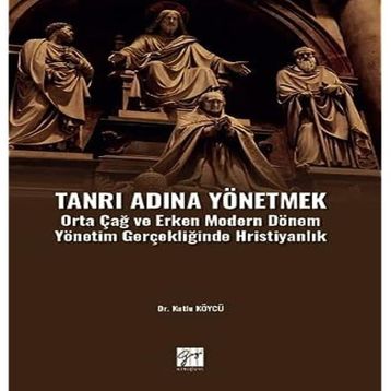 Tanrı Adına Yönetmek - Kutlu Köycü