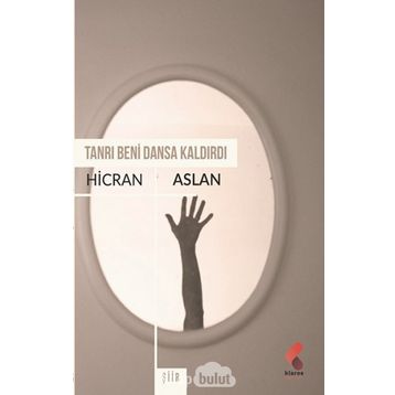 Tanrı Beni Dansa Kaldırdı - Hicran Aslan