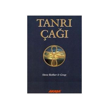 TANRI ÇAĞI - STEVE ROTHER