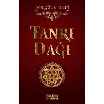 Tanrı Dağı - Nurgül Çelebi