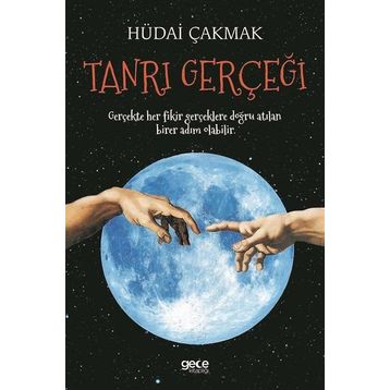 Tanrı Gerçeği / Hüdai Çakmak