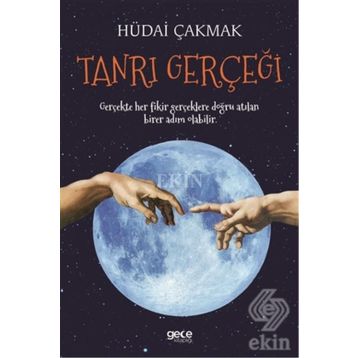 Tanrı Gerçeği / Hüdai Çakmak