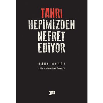 Tanrı Hepimizden Nefret Ediyor - Hank Moody