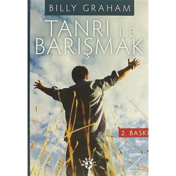 TANRI ILE BARIŞMAK - BILLY GRAHAM