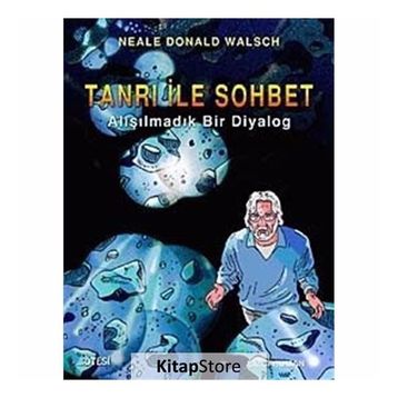 TANRI ILE SOHBET (ÇİZGİ ROMAN) ALIŞILMADIK BIR DIYALOG - NEALE DONALD WALSCH