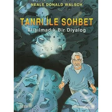 Tanrı İle Sohbet - Neale Donald Walsch