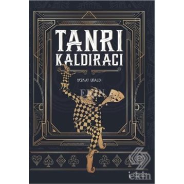 Tanrı Kaldıracı - Berkay Ünaldı