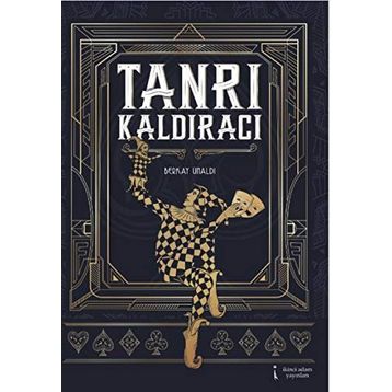 Tanrı Kaldıracı - Berkay Ünaldı