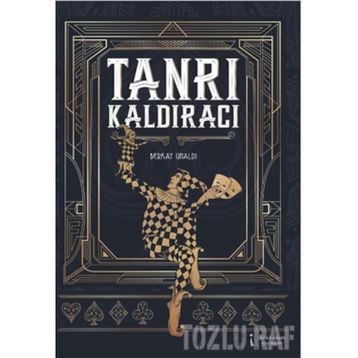 Tanrı Kaldıracı - Berkay Ünaldı