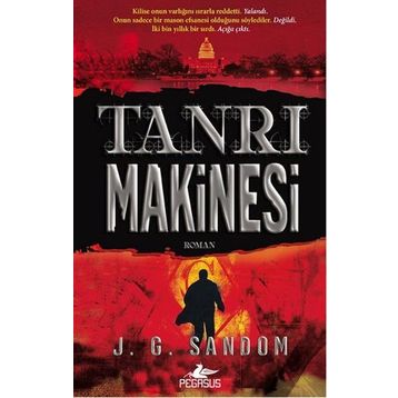 Tanrı Makinesi - J. G. Sandom