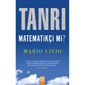 Tanrı Matematikçi Mi? - Mario Livio