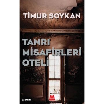 Tanrı Misafirleri Oteli - Timur Soykan
