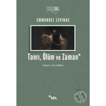 Tanrı, Ölüm ve Zaman - Emmanuel Levinas