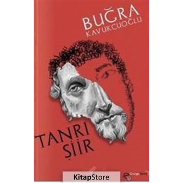 Tanrı Şiir - Buğra Kavukçuoğlu