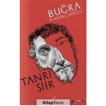 Tanrı Şiir - Buğra Kavukçuoğlu