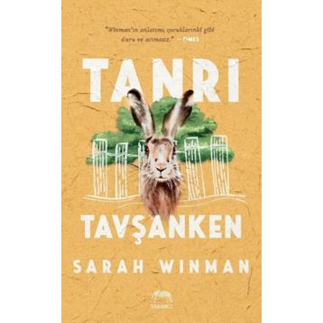 TANRI TAVŞANKEN - SARAH WINMAN