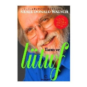 Tanrı ve Lütuf - Neale Donald Walsch