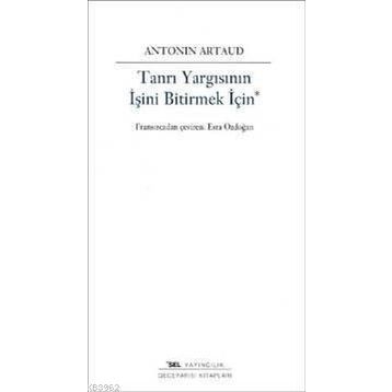TANRI YARGISININ İŞINI BITIRME - GENEL