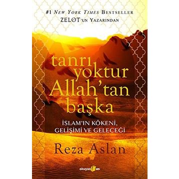 Tanrı Yoktur Allah’tan Başka - Reza Aslan