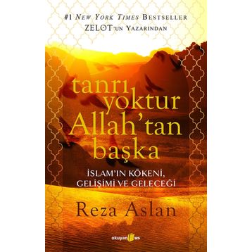 Tanrı Yoktur Allah’tan Başka - Reza Aslan