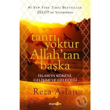 Tanrı Yoktur Allah’tan Başka - Reza Aslan