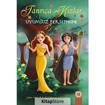 Tanrıça Kızlar / Uyumsuz Persephone / Joan Holub