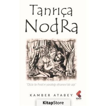 Tanrıça Nodra - Kamber Atabey