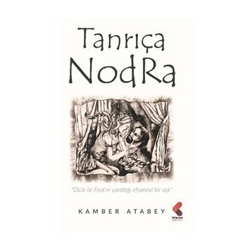 Tanrıça Nodra - Kamber Atabey