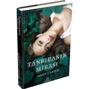 Tanrıçanın Mirası - Aimee Carter