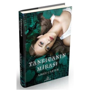 Tanrıçanın Mirası - Aimee Carter