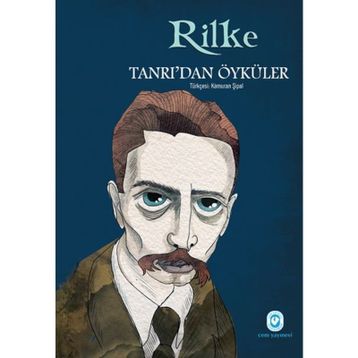 TANRIDAN ÖYKÜLER - RAINER MARIA RILKE