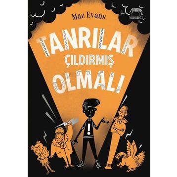 Tanrılar Çıldırmış Olmalı - Maz Evans
