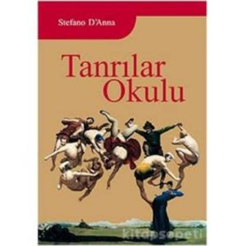 TANRILAR OKULU - STEFANO E. D´ANNA