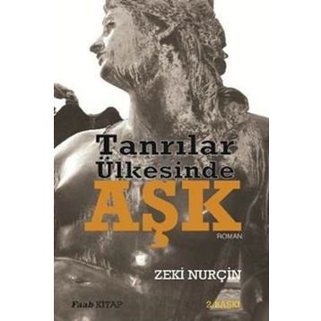 Tanrılar Ülkesinde Aşk - Zeki Nurçin