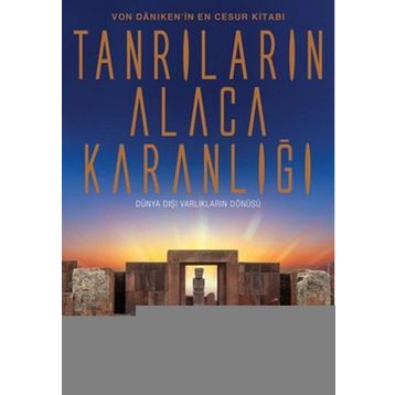 Tanrıların Alacakaranlığı - Eric Von Daeniken