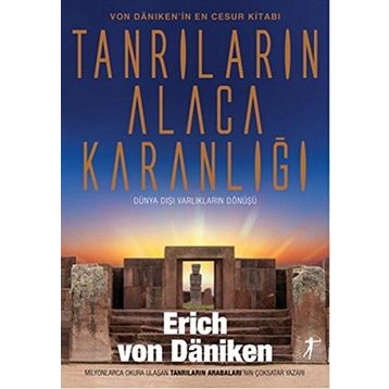 Tanrıların Alacakaranlığı - Eric Von Daeniken