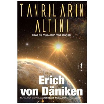 Tanrıların Altını - Erich von Daniken