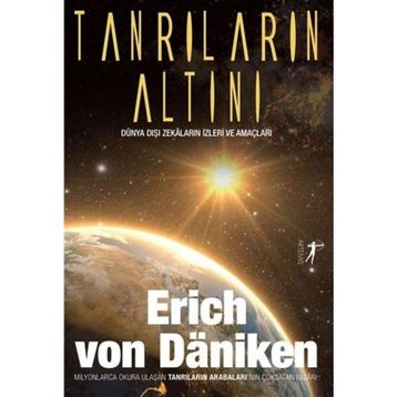 Tanrıların Altını - Erich von Daniken
