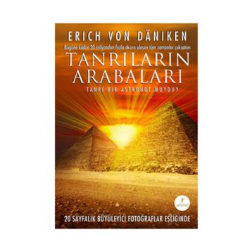 TANRILARIN ARABALARI - ERICH VON DANIKEN