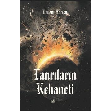 Tanrıların Kehaneti - Levent Sarısu