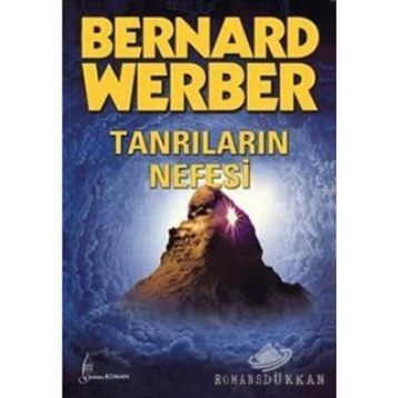 TANRILARIN NEFESI - BERNARD WERBER