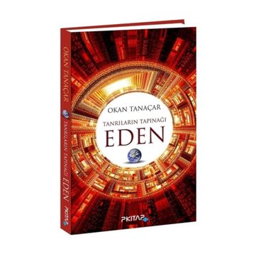Tanrıların Tapınağı Eden - Okan Tanaçar