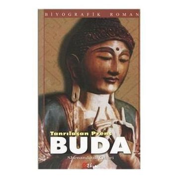Tanrılaşan Prens Buda - Shenandoah Ghori