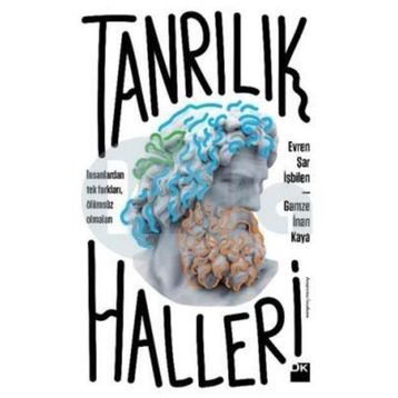 Tanrılık Halleri - Evren Şar İşbilen